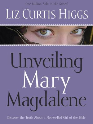 cover image of Unveiling Mary Magdalene